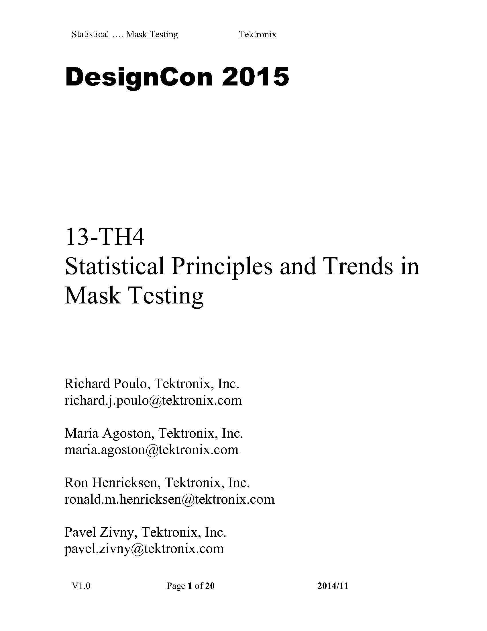 DesignCon 2015 Paper Statistical Principles and Trends in Mask Testing Tektronix